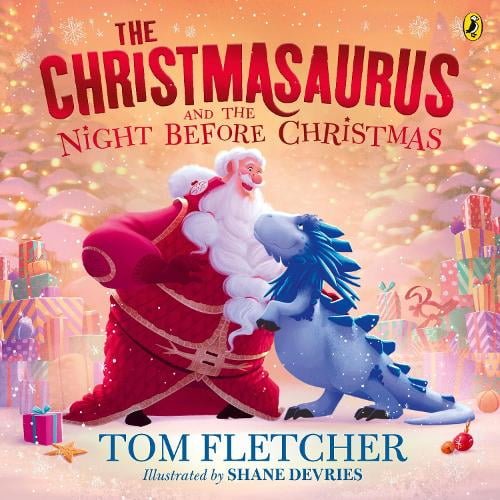 Tom Fletcher The Christmasaurus and the Night Before Christmas (Paperback)