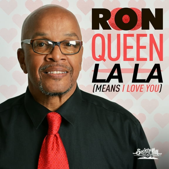 Ron Queen - La La (Means I Love You) - Music & Performance - CD