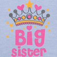 thumbnail image 3 of CafePress - Big Sister T Shirt - Cute Toddler T-Shirt, 100% Cotton, 3 of 4