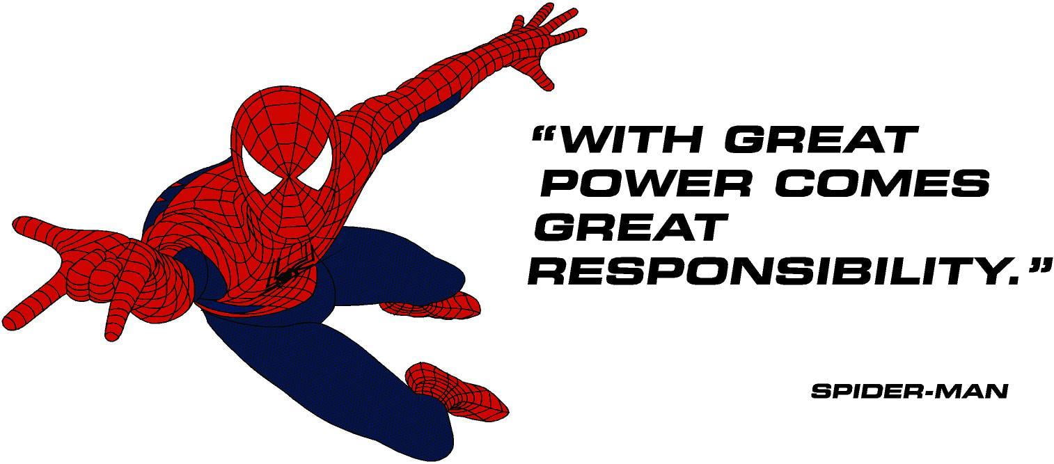 With Great Power Comes Great Responsibility 22" x 36" Home Art