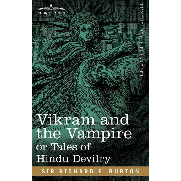 Vikram and the Vampire or Tales of Hindu Devilry (Paperback)