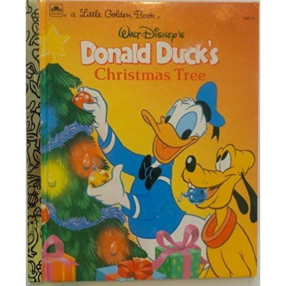 Pre-Owned Donald Duck's Christmas Tree (A Little golden book), 9780307004604, 0307004600, Hardcover,