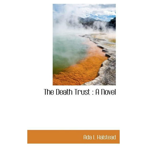 The Death Trust (Hardcover)