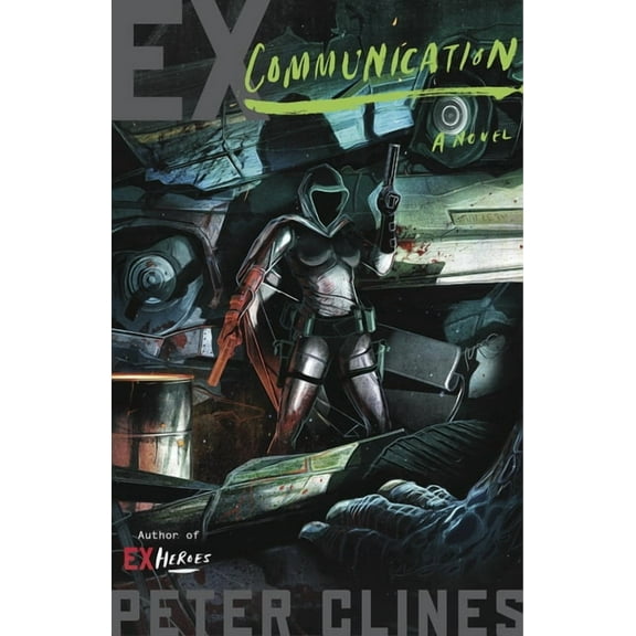 Ex-Heroes Ex-Communication, Book 3, (Paperback)