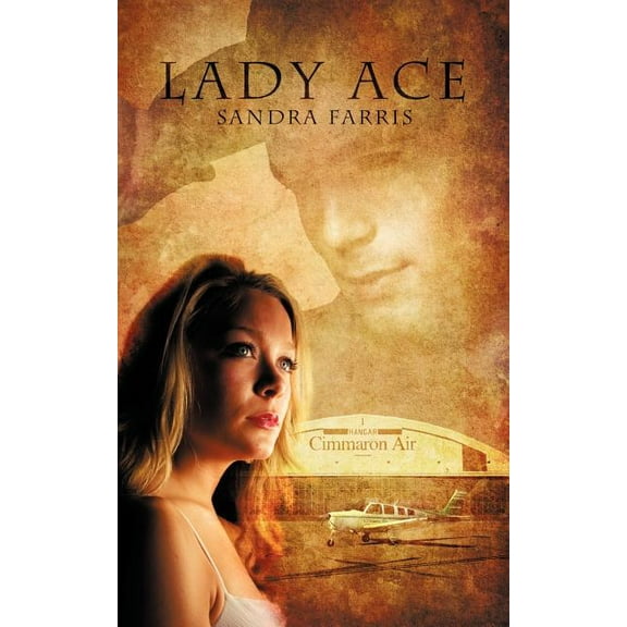 Lady Ace Paperback Sandra Farris
