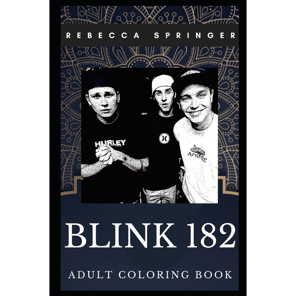Blink 182 Books Blink 182 Adult Coloring Book Famous Pop Punk Stars 