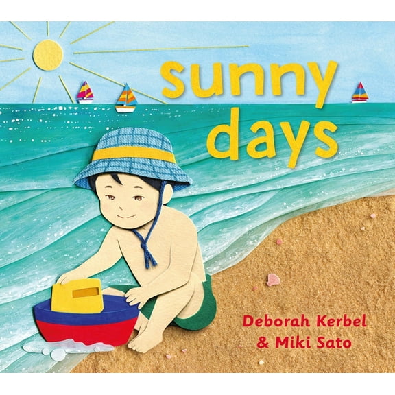 Sunny Days (Hardcover) by Deborah Kerbel
