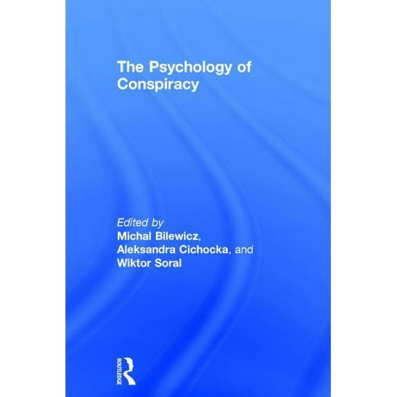 The Psychology of Conspiracy, (Hardcover)