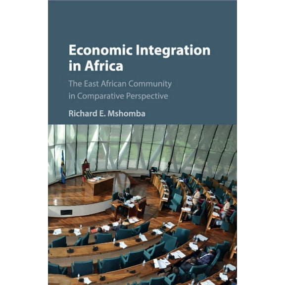 Economic Integration in Africa, (Paperback)