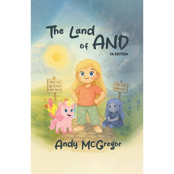 The Land of And: A Young Adult Adventure - Book 1, (Paperback)