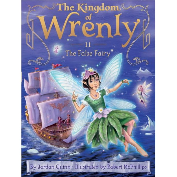 Kingdom Of Wrenly Books In Order Kingdom of Wrenly: The False Fairy, Volume 11 (Series #11) (Hardcover