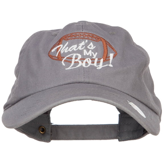 That's My Boy Football Embroidered Unstructured Cap - Grey OSFM