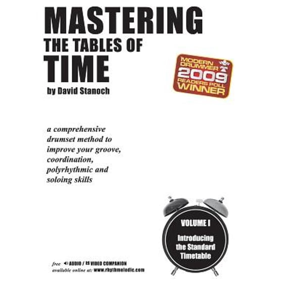 Mastering the Tables of Time, Volume I: Introducing the Standard Timetable (Paperback)