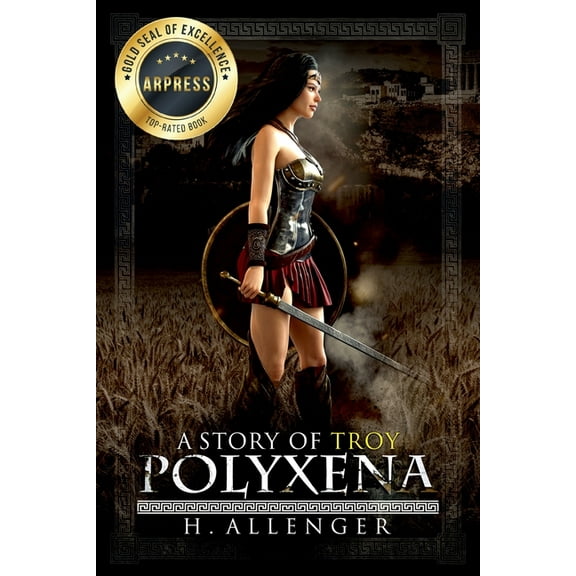 Polyxena: A Story of Troy, (Paperback)