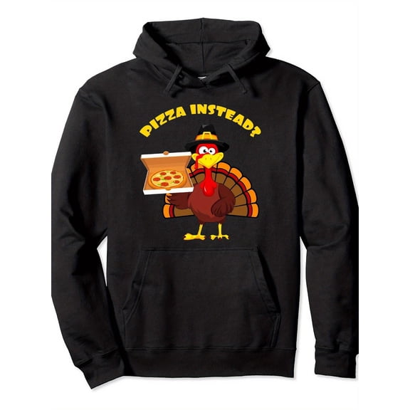Funny Turkey Holding Pizza Hoodie with "Pizza Instead?" Text - Men's & Women's Black Thanksgiving Sweatshirt, Casual Pullover Hooded Sweater for Pizza Lovers Gift, Turkey Costume Party Outfits & All-