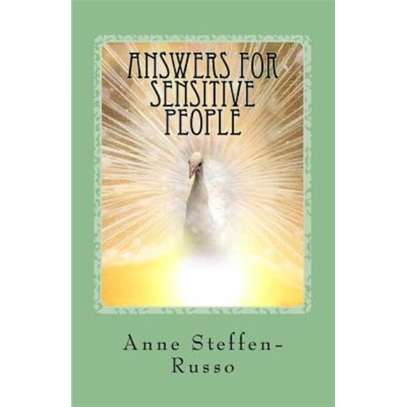 Pre-Owned Answers for Sensitive People: Stories & Exercises to Live Life with More Harmony and Balance, (Paperback)