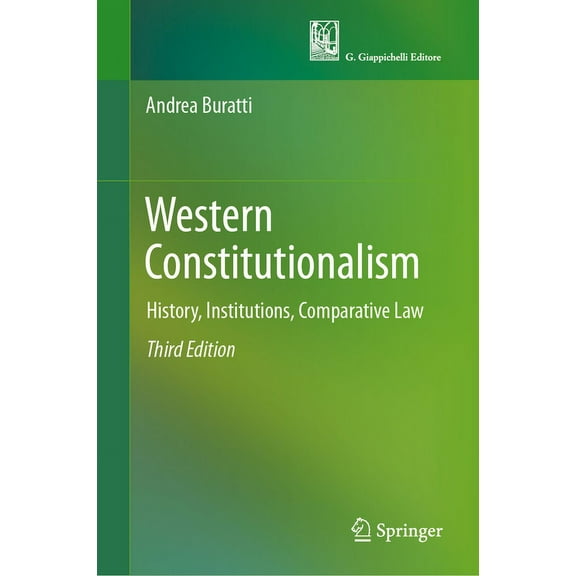 Western Constitutionalism: History, Institutions, Comparative Law, (Hardcover)