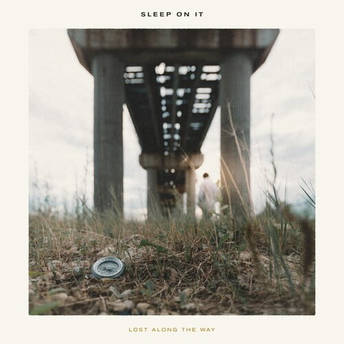 Sleep on It - Lost Along The Way - Rock - CD