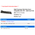 thumbnail image 2 of Right Passenger Side Valve Cover - Compatible with 1997 - 2003 Ford F150 1998 1999 2000 2001 2002, 2 of 2