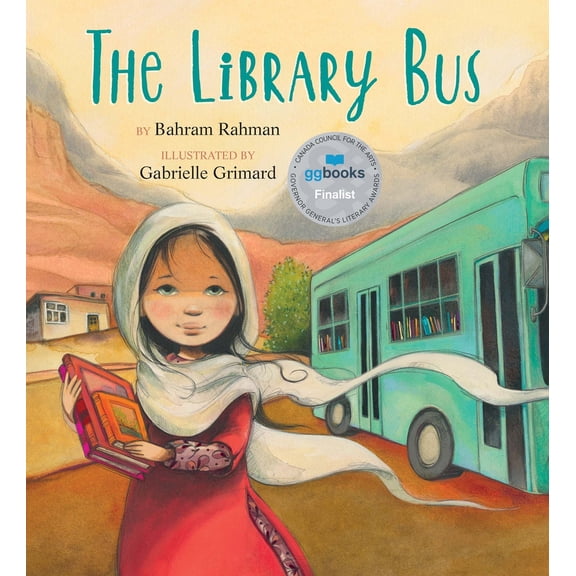 Pre-Owned The Library Bus (Hardcover) 1772781010 9781772781014