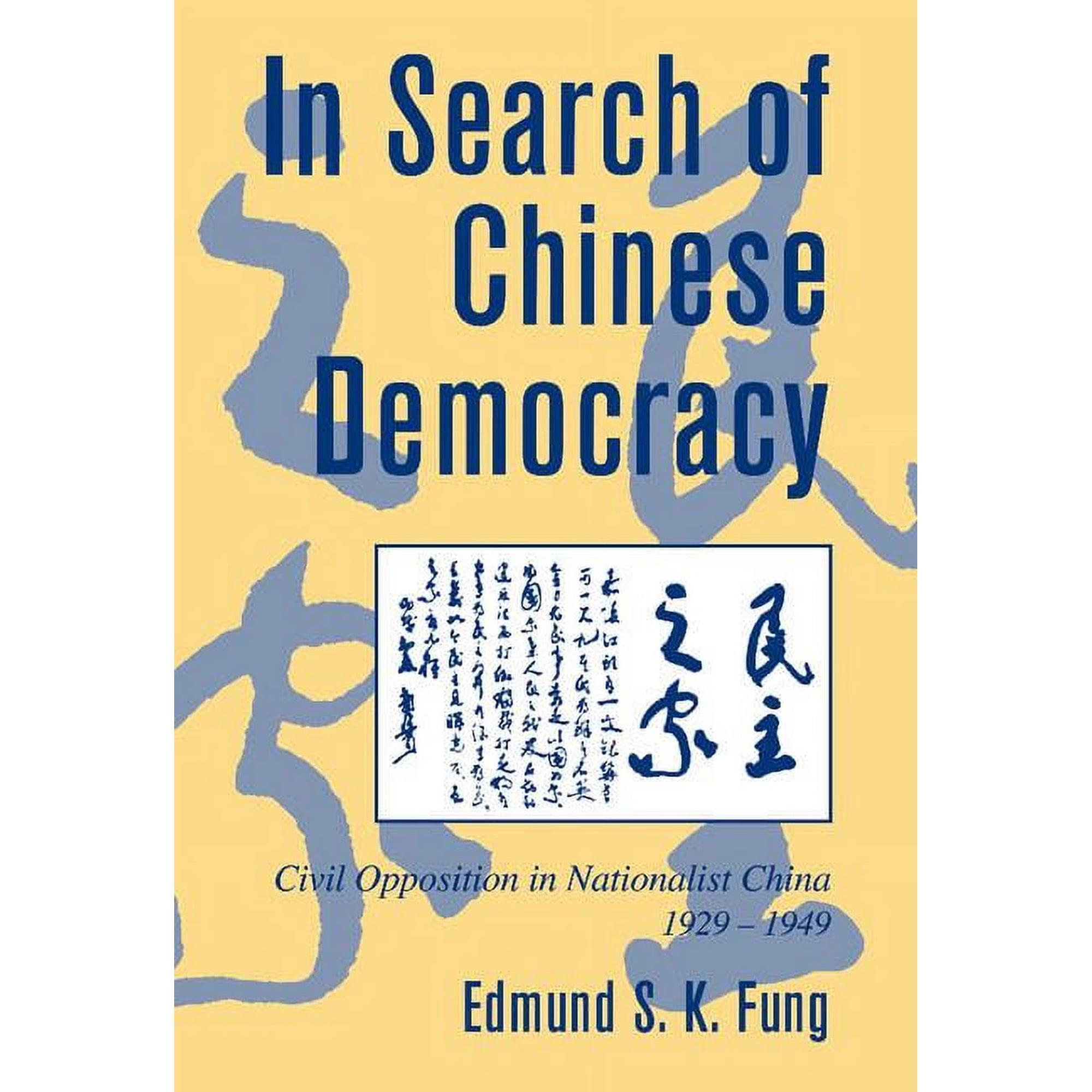 Cambridge Modern China In Search of Chinese Democracy (Hardcover)