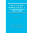 thumbnail image 1 of Pre-Owned The Design and Implementation of a Log-Structured File System (Hardcover) 0792395417 9780792395416, 1 of 1
