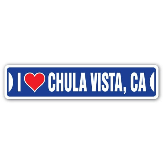 I LOVE CHULA VISTA CALIFORNIA Street Sign ca city state us wall road décor gift