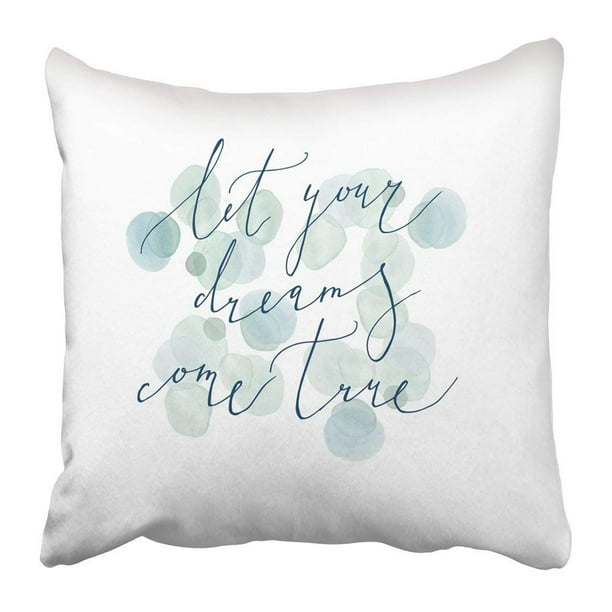Bpbop Vintage Romantic Lettering Quote Made In Let Your Dreams Come True Modern Inspirational Motivation Pillowcase Pillow Cover 16x16 Inches Walmart Com Walmart Com