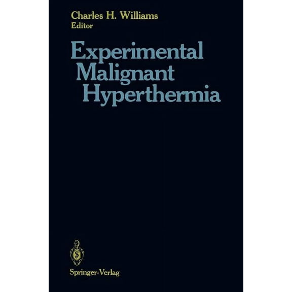 Experimental Malignant Hyperthermia