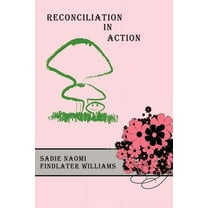 Reconciliation In Action (Paperback)