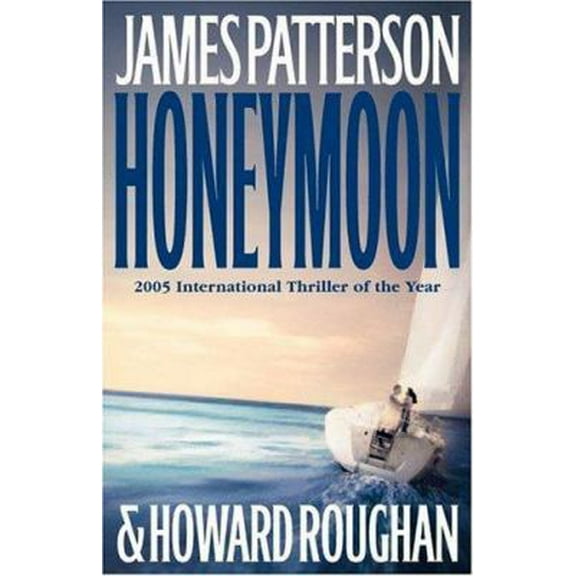 Pre-Owned Honeymoon (Hardcover) 0316710628 9780316710626