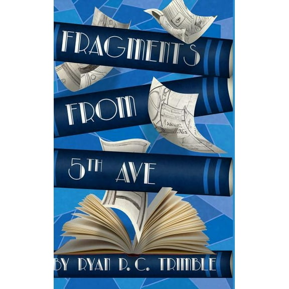 Fragments from 5th Ave, (Hardcover)