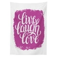 thumbnail image 3 of Ambesonne Live Laugh Love Tablecloth Rectangular Table Cover, Motivation Life, 60"x90", Fuchsia White, 3 of 4