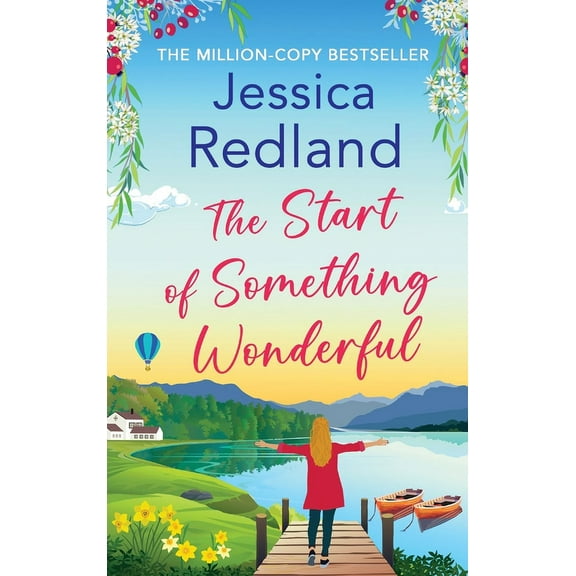 The Start of Something Wonderful, (Hardcover)