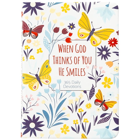 Pre-Owned When God Thinks of You He Smiles: 365 Daily Devotions (Hardcover) by Broadstreet Publishing Group LLC