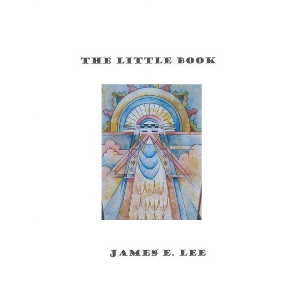 The Little Book : Revelation 10: 2 - "And he had in his hand a little book open." (Paperback)