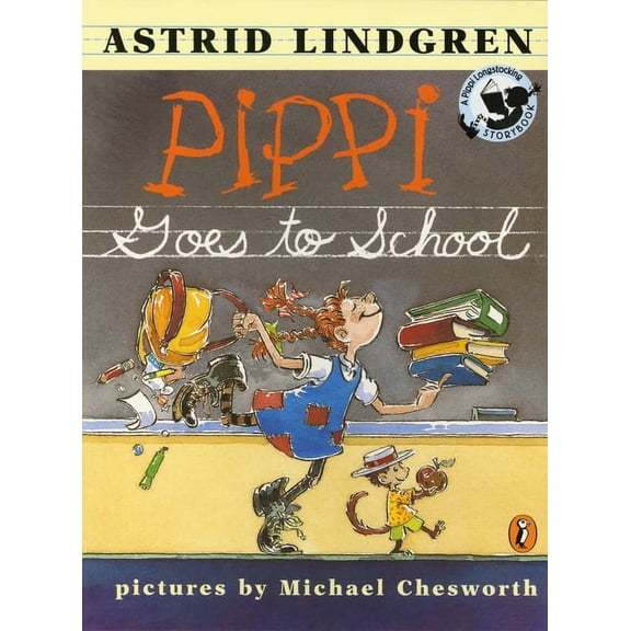 Pippi Longstocking: Pippi Goes to School : Picture Book (Paperback)