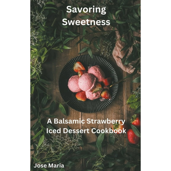 Savoring Sweetness, (Paperback)