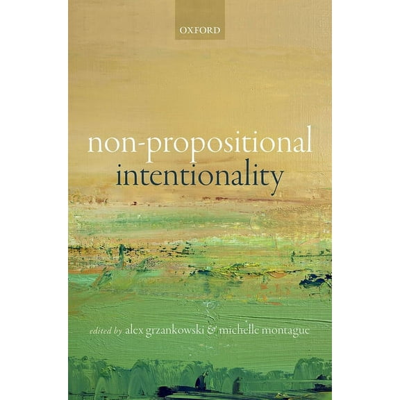 Non-Propositional Intentionality, (Hardcover)