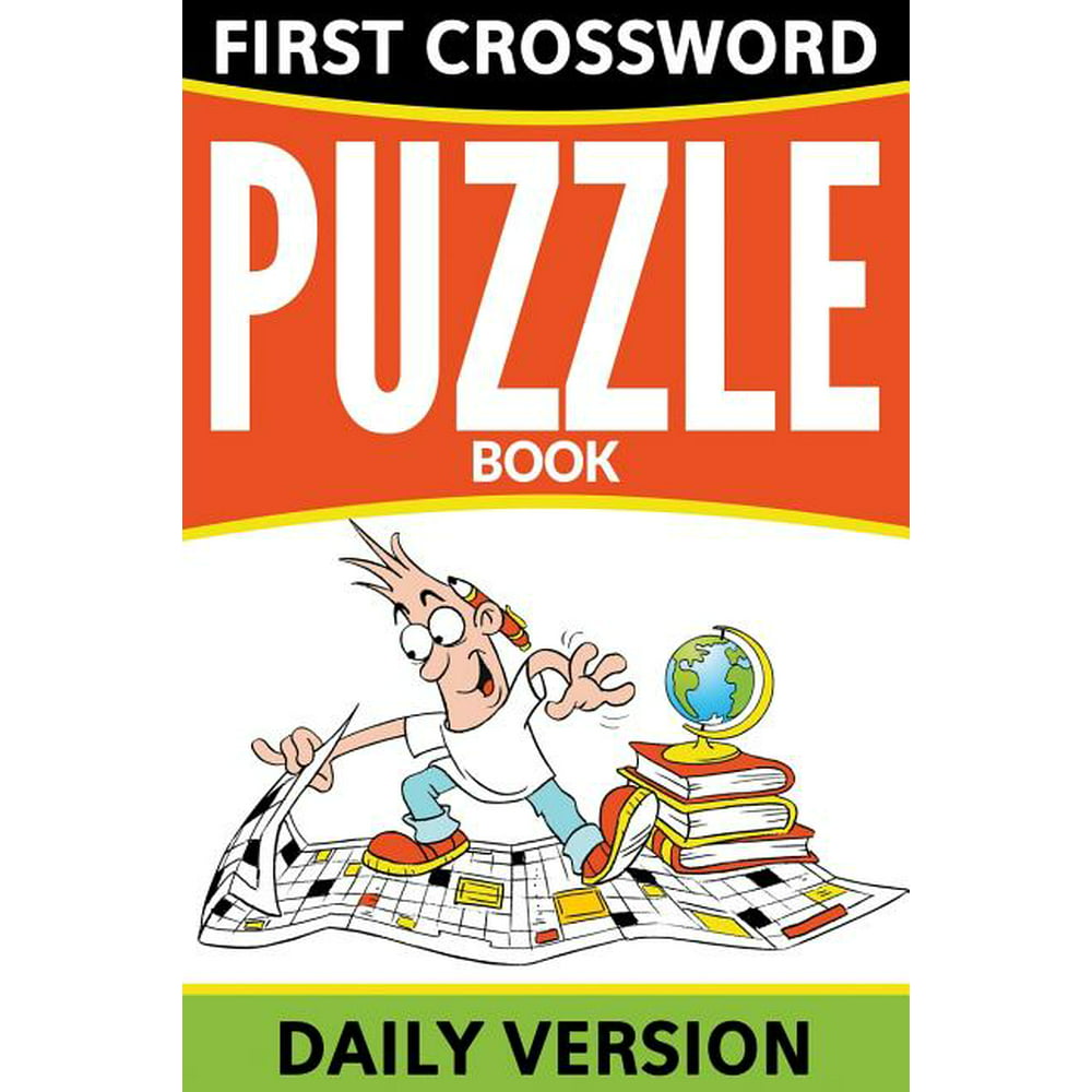 First Crossword Puzzle Book Daily Version Paperback