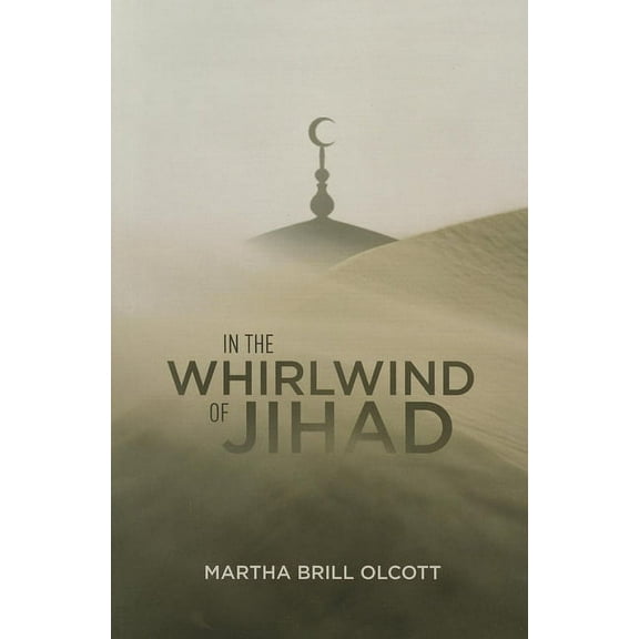 In the Whirlwind of Jihad, (Paperback)