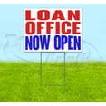 thumbnail image 1 of Loan Office Now Open (18" x 24") Yard Sign, Includes Metal Step Stake, 1 of 6