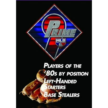 Prime 9: Players of the 80's by Position. Left Handed Starters. BaseStealers.