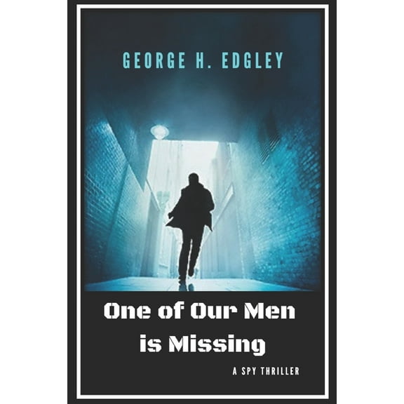 One of Our Men is Missing (Paperback)
