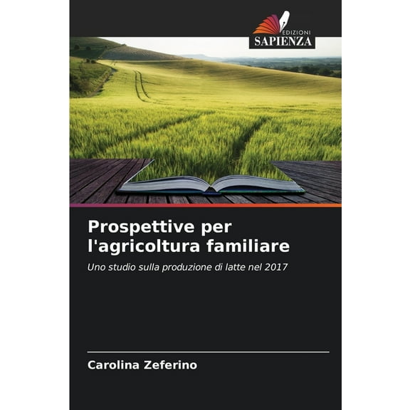 Prospettive per l'agricoltura familiare, (Paperback)