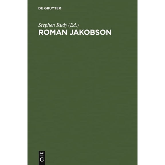 Roman Jakobson: 1896 - 1982. a Complete Bibliography of His Writings, (Hardcover)
