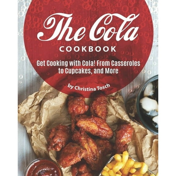 The Cola Cookbook (Paperback)