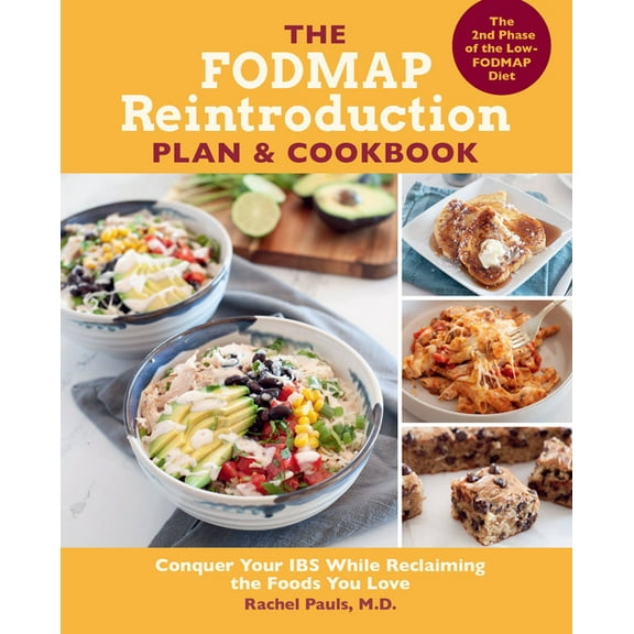 The Fodmap Reintroduction Plan and Cookbook: Conquer Your Ibs While Reclaiming the Foods You Love, (Paperback)