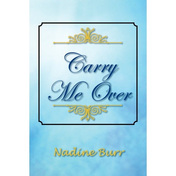 Carry Me over