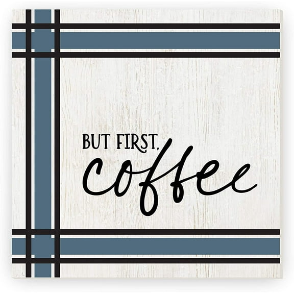 But First Coffee Rustic Wood Sign 12x12 (Unframed)